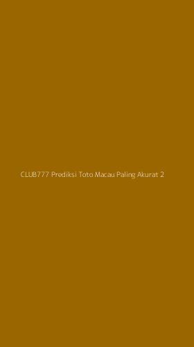 Tampilan Antarmuka Aplikasi Club777 Prediksi Toto Macau Paling Akurat - 2