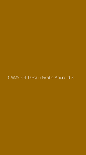 Tampilan Antarmuka Aplikasi Cmmslot Desain Grafis Android - 3