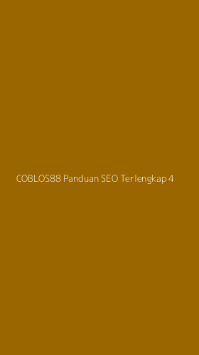 Tampilan Antarmuka Aplikasi Coblos88 Panduan Seo Terlengkap - 4