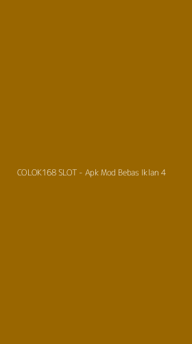 Tampilan Antarmuka Aplikasi COLOK168 SLOT - Apk Mod Bebas Iklan - 4