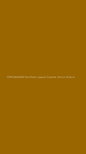Tampilan Antarmuka Aplikasi Copacabana99 Situs Resmi Layanan Customer Service 24jam - 4