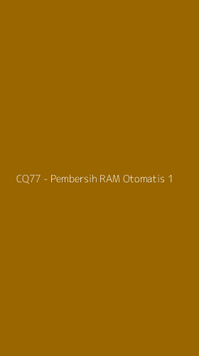 Tampilan Antarmuka Aplikasi CQ77 - Pembersih RAM Otomatis - 1