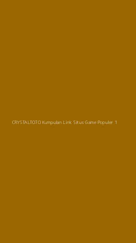 Tampilan Antarmuka Aplikasi Crystaltoto Kumpulan Link Situs Game Populer - 1