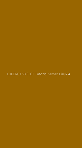 Tampilan Antarmuka Aplikasi Cukong168 Slot Tutorial Server Linux - 4