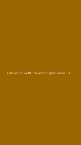 Tampilan Antarmuka Aplikasi Cukong99 Login Aplikasi Kebugaran Android - 4
