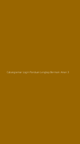 Tampilan Antarmuka Aplikasi Cabangsemar Login Panduan Lengkap Bermain Aman - 3