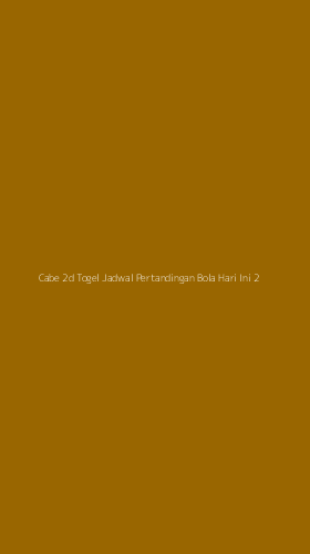 Tampilan Antarmuka Aplikasi Cabe 2d Togel Jadwal Pertandingan Bola Hari Ini - 2