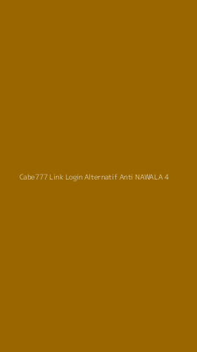 Tampilan Antarmuka Aplikasi Cabe777 Link Login Alternatif Anti Nawala - 4