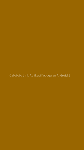 Tampilan Antarmuka Aplikasi Cafetoto Link Aplikasi Kebugaran Android - 2