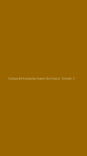 Tampilan Antarmuka Aplikasi Cahaya4d Kumpulan Game Slot Gacor Terbaik - 3