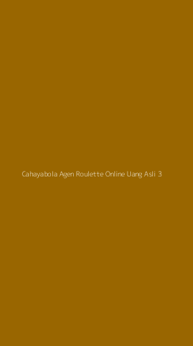 Tampilan Antarmuka Aplikasi Cahayabola Agen Roulette Online Uang Asli - 3