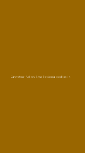 Tampilan Antarmuka Aplikasi Cahayatogel Aplikasi Situs Slot Modal Awal Kecil - 4