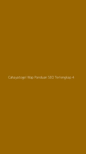 Tampilan Antarmuka Aplikasi Cahayatogel Wap Panduan Seo Terlengkap - 4
