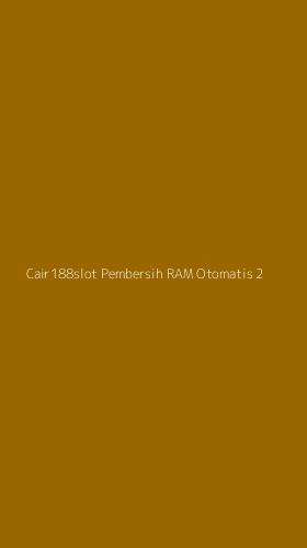 Tampilan Antarmuka Aplikasi Cair188slot Pembersih Ram Otomatis - 2