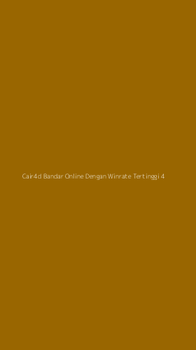 Tampilan Antarmuka Aplikasi Cair4d Bandar Online Dengan Winrate Tertinggi - 4