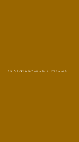 Tampilan Antarmuka Aplikasi Cair77 Link Daftar Semua Jenis Game Online - 4