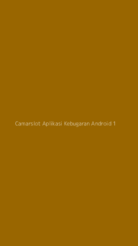 Tampilan Antarmuka Aplikasi Camarslot Aplikasi Kebugaran Android - 1