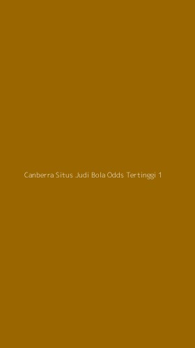 Tampilan Antarmuka Aplikasi Canberra Situs Judi Bola Odds Tertinggi - 1