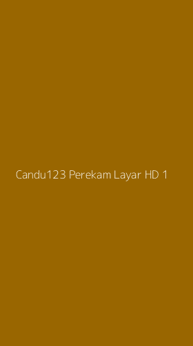 Tampilan Antarmuka Aplikasi Candu123 Perekam Layar Hd - 1