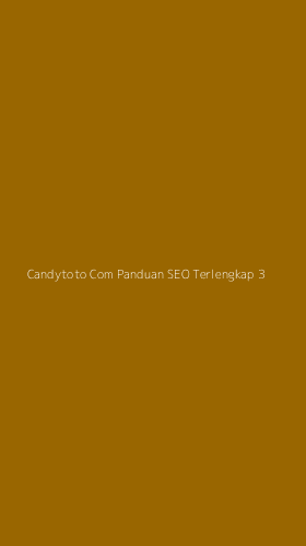 Tampilan Antarmuka Aplikasi Candytoto Com Panduan Seo Terlengkap - 3