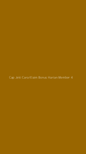 Tampilan Antarmuka Aplikasi Cap Jeki Cara Klaim Bonus Harian Member - 4