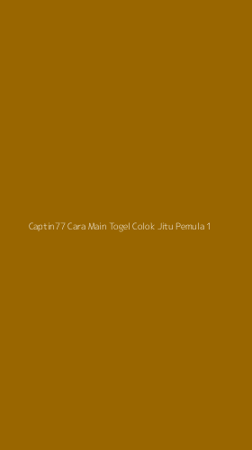 Tampilan Antarmuka Aplikasi Captin77 Cara Main Togel Colok Jitu Pemula - 1