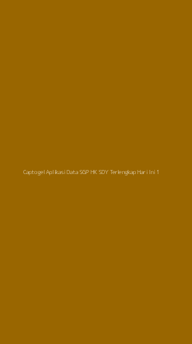Tampilan Antarmuka Aplikasi Captogel Aplikasi Data Sgp Hk Sdy Terlengkap Hari Ini - 1