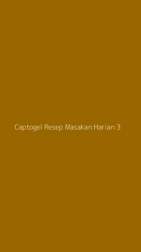 Tampilan Antarmuka Aplikasi Captogel Resep Masakan Harian - 3