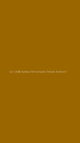Tampilan Antarmuka Aplikasi Car Uit88 Aplikasi Portal Game Terbaik Android - 1