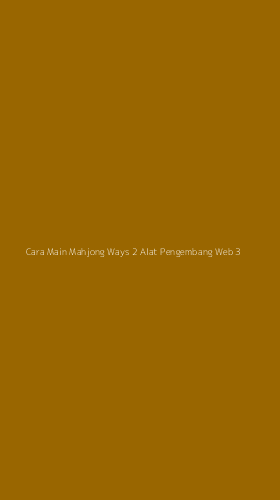 Tampilan Antarmuka Aplikasi Cara Main Mahjong Ways 2 Alat Pengembang Web - 3