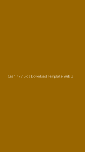Tampilan Antarmuka Aplikasi Cash 777 Slot Download Template Web - 3