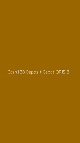 Tampilan Antarmuka Aplikasi Cash138 Deposit Cepat Qris - 3