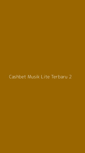 Tampilan Antarmuka Aplikasi Cashbet Musik Lite Terbaru - 2