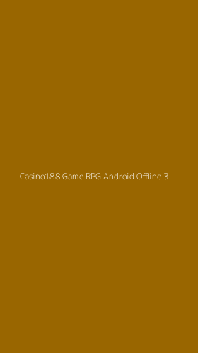 Tampilan Antarmuka Aplikasi Casino188 Game Rpg Android Offline - 3