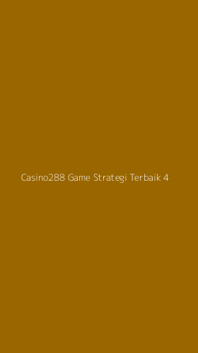 Tampilan Antarmuka Aplikasi Casino288 Game Strategi Terbaik - 4