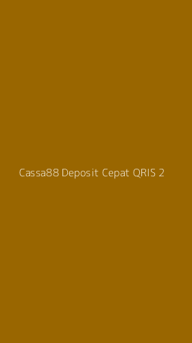 Tampilan Antarmuka Aplikasi Cassa88 Deposit Cepat Qris - 2