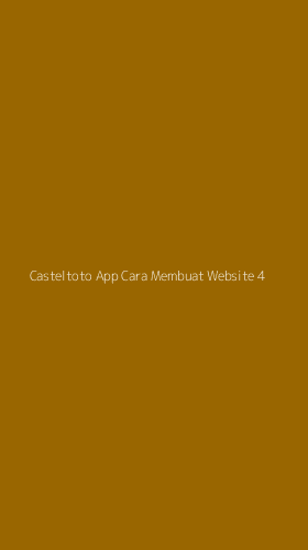 Tampilan Antarmuka Aplikasi Casteltoto App Cara Membuat Website - 4