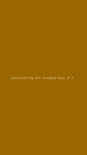 Tampilan Antarmuka Aplikasi Casteltoto Rtp Anti Rungkad Pasti Jp - 3