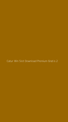 Tampilan Antarmuka Aplikasi Catur Win Slot Download Premium Gratis - 2