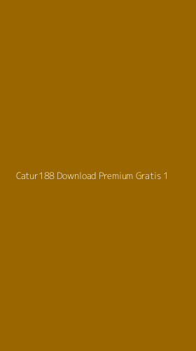 Tampilan Antarmuka Aplikasi Catur188 Download Premium Gratis - 1