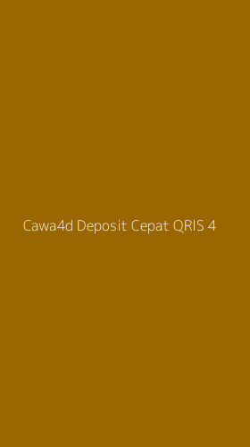 Tampilan Antarmuka Aplikasi Cawa4d Deposit Cepat Qris - 4