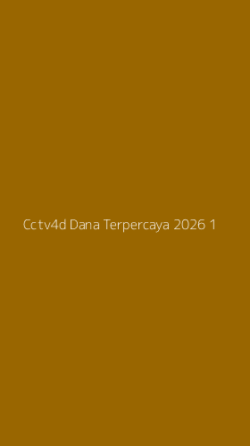 Tampilan Antarmuka Aplikasi Cctv4d Dana Terpercaya 2026 - 1