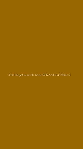 Tampilan Antarmuka Aplikasi Cek Pengeluaran Hk Game Rpg Android Offline - 2