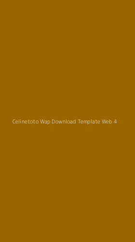 Tampilan Antarmuka Aplikasi Celinetoto Wap Download Template Web - 4