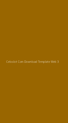 Tampilan Antarmuka Aplikasi Celoslot Com Download Template Web - 3