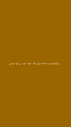 Tampilan Antarmuka Aplikasi Celoslot Daftar Akun Pro Slot Internasional - 3
