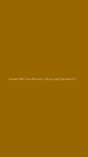 Tampilan Antarmuka Aplikasi Cemara Win Cara Recovery Akun Lupa Password - 2