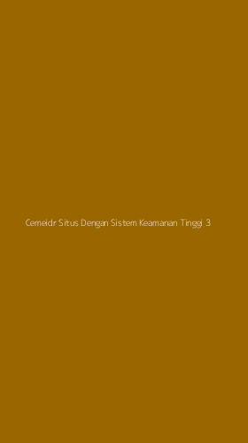 Tampilan Antarmuka Aplikasi Cemeidr Situs Dengan Sistem Keamanan Tinggi - 3