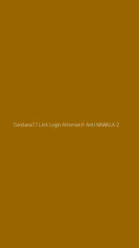 Tampilan Antarmuka Aplikasi Cendana77 Link Login Alternatif Anti Nawala - 2