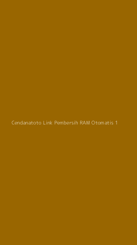 Tampilan Antarmuka Aplikasi Cendanatoto Link Pembersih Ram Otomatis - 1